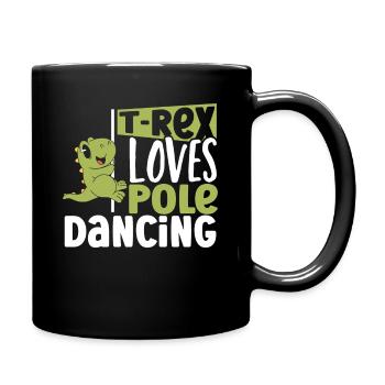 T-Rex liebt Pole Dancing Tyrannosaurus Dinosaurier - Tasse einfarbig - Schwarz - Rechts