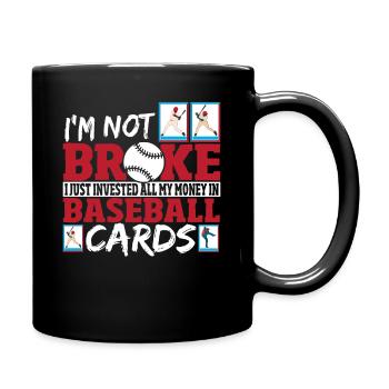 Baseball Card Collector Invested Money In - Full Colour Mug - black - Right