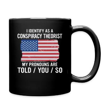 théorie du complot théoricien du complot - Mug uni - noir - Droite