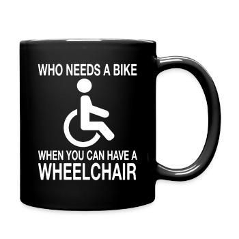 Fauteuil roulant Utilisateur de fauteuil roulant Humour handicap - Mug uni - noir - Droite
