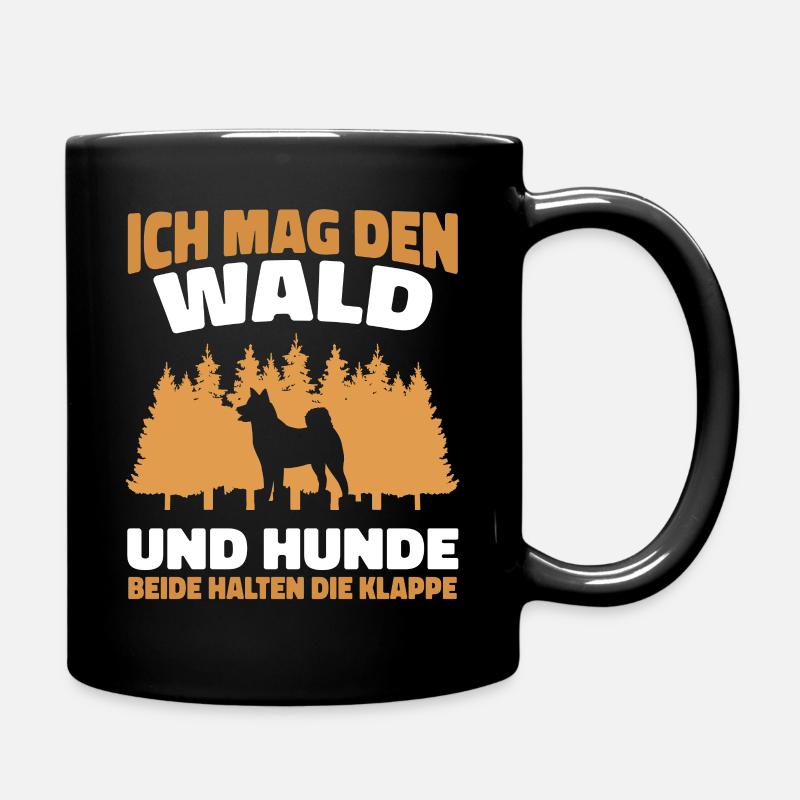 Hund Hunde Haustier Lustige Sprüche - Tasse einfarbig - Schwarz