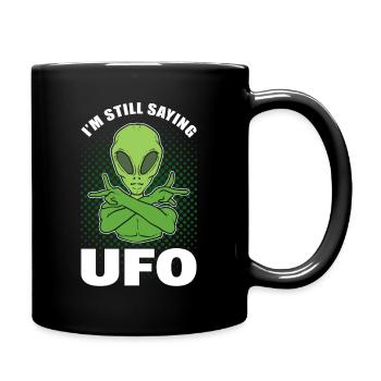 I'm Still Saying UFO Alien - Full Colour Mug - black - Right
