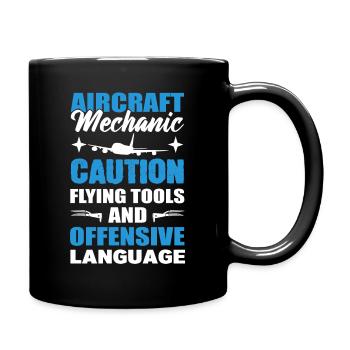 Aircraft Mechanic Caution Flying Tools And - Full Colour Mug - black - Right