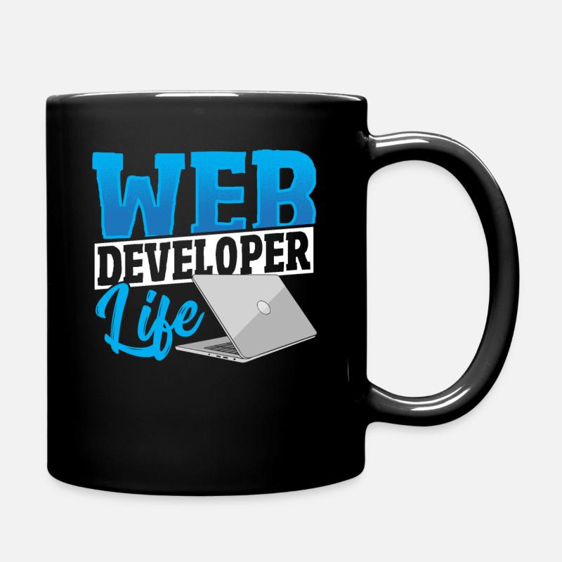 Web Developer Life Web Developer Programmer - Tasse einfarbig - Schwarz