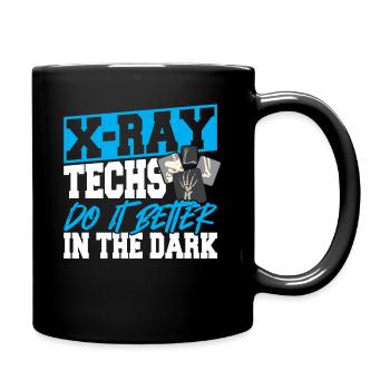 X-Ray Techs Do It Better In The Dark X-Ray - Full Colour Mug - black - Right