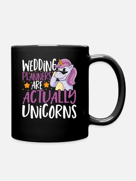 Hochzeitsplaner sind eigentlich Einhörner - Tasse einfarbig - Schwarz