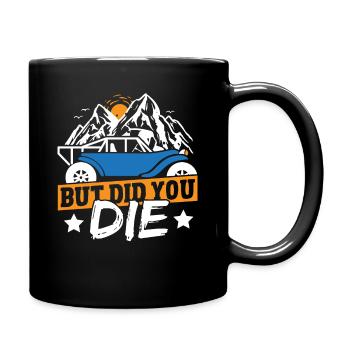 UTV Trail Ride Side By Sides Aber sind Sie - Tasse einfarbig - Schwarz - Rechts