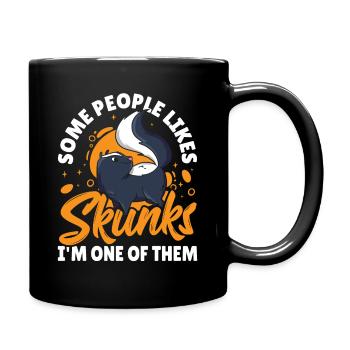 Certaines personnes aiment les mouffettes, je suis l’une d’entre elles - Mug uni - noir - Droite