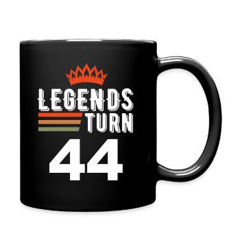 Legends turn 44, 44 birthday - Full Colour Mug - black - Right