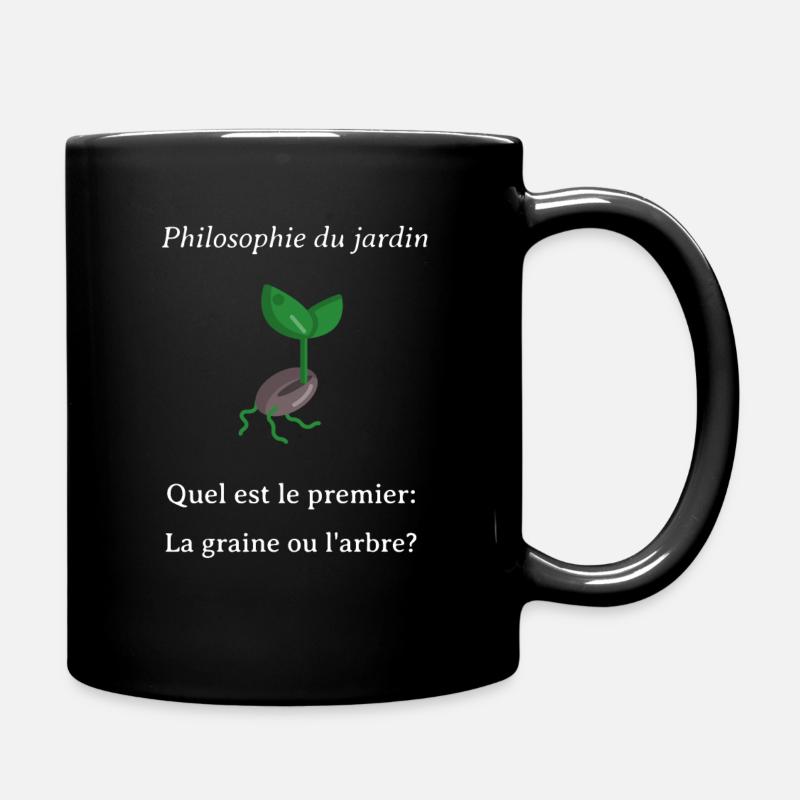 Philosophie du jardin design white words - Tasse einfarbig - Schwarz