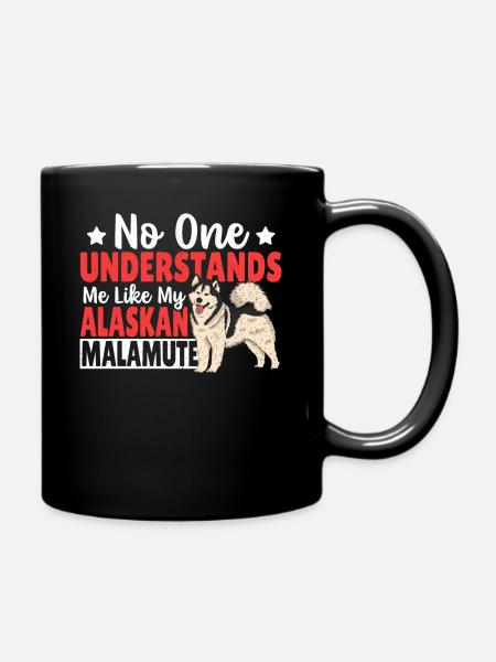 Alaskan Malamute Mama Schlittenhund Alaskan - Tasse einfarbig - Schwarz