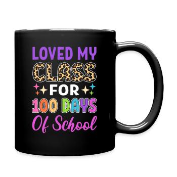 J’ai adoré ma classe pendant 100 jours d’école - Mug uni - noir - Droite