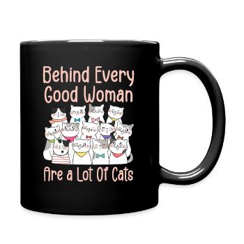 Behind Every Good Woman Are A Lot Of Cats - Mug uni - noir - Droite