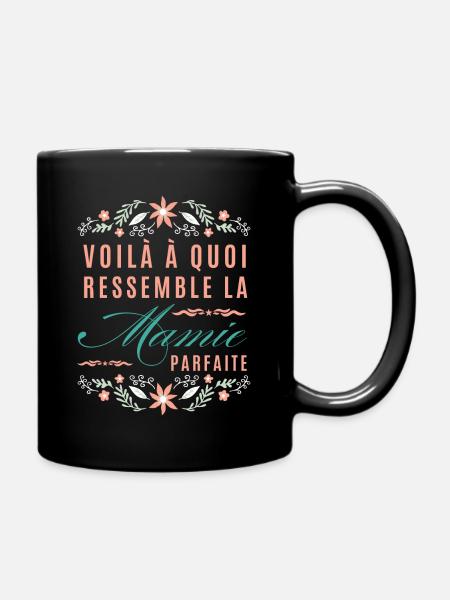 Voilà à quoi ressemble la mamie parfaite - Mug uni - noir
