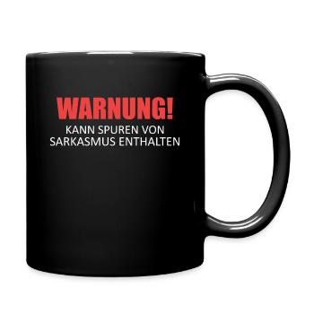 Sarcasm Irony Funny Sarcastic Sayings - Full Colour Mug - black - Right