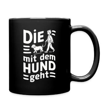 Hund Hunde Haustier Lustige Sprüche - Tasse einfarbig - Schwarz - Rechts