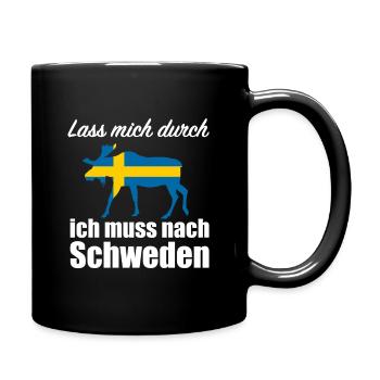 Lass mich durch ich muss nach Schweden Weiß Elch - Tasse einfarbig - Schwarz - Rechts