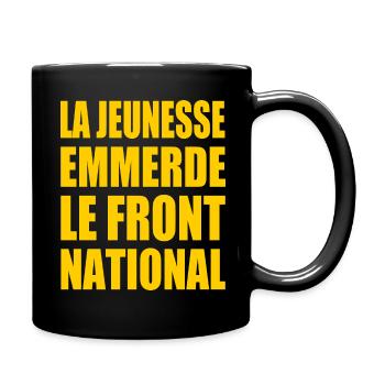Die Jugend fickt den Front National - Tasse einfarbig - Schwarz - Rechts