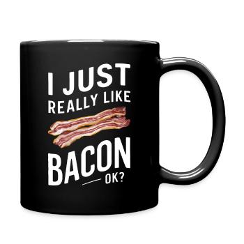 Bacon Frühstück Speck - Tasse einfarbig - Schwarz - Rechts