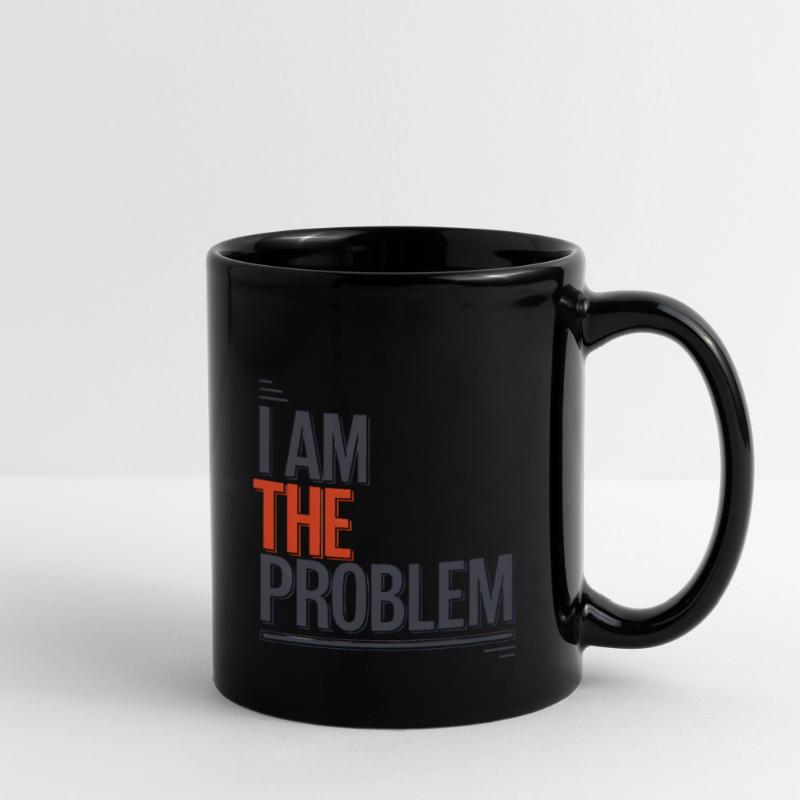 Ich Bin Das Problem Statement Tasse einfarbig