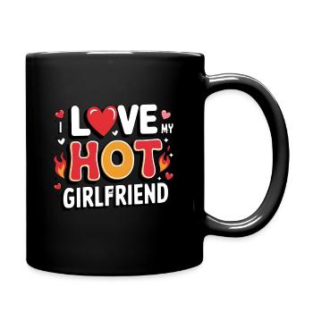 I Love My Hot Girlfriend - Full Colour Mug - black - Right