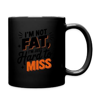 Je ne suis pas gros, je suis juste difficile de manquer l’humour - Mug uni - noir - Droite
