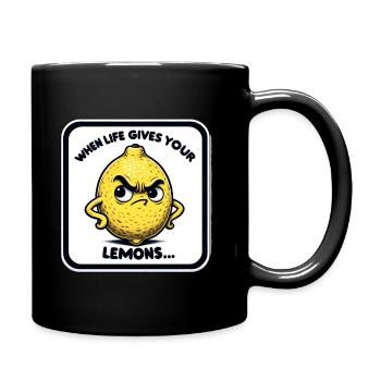 Wenn Das Leben Dir Zitronen Gibt... - Tasse einfarbig - Schwarz - Rechts