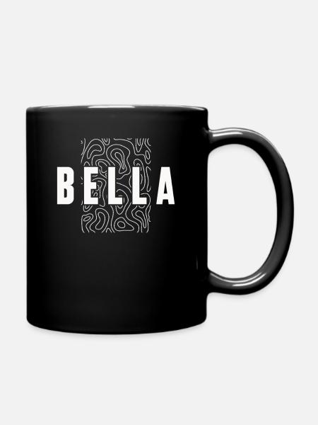 Bella Personalisiert - Name Bella - Tasse einfarbig - Schwarz