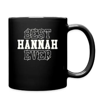 Beste Hannah aller Zeiten Personalisierter Name Hannah - Tasse einfarbig - Schwarz - Rechts