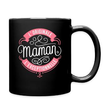 Maman l'Originale l'Exceptionnelle - Mug uni - noir - Droite