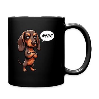 Nein Dackel Dackelbesitzer Dackelliebhaber Teckel - Tasse einfarbig - Schwarz - Rechts