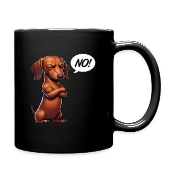 No Dackel Dackelbesitzer Dackelliebhaber Teckel - Tasse einfarbig - Schwarz - Rechts