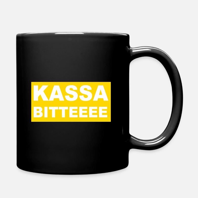 Kassa bitte - Tasse einfarbig - Schwarz