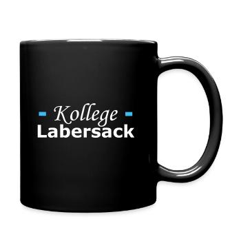 Kollege Labersack - Tasse einfarbig - Schwarz - Rechts