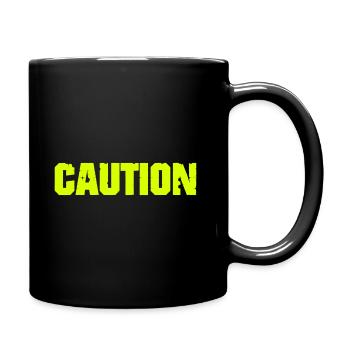 Caution Design Achtung Gefährlich Aufpassen ! - Tasse einfarbig - Schwarz - Rechts