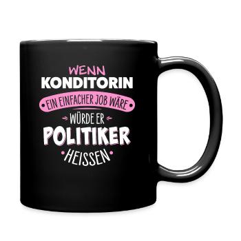 Konditorin - Tasse einfarbig - Schwarz - Rechts