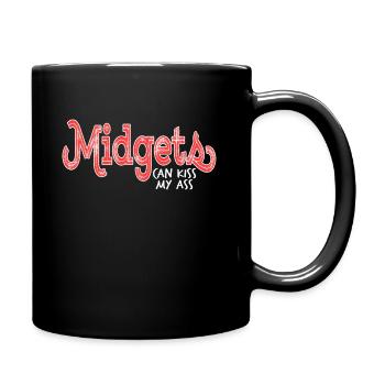 "Midget Can Kiss My Ass" Funny and naughty tee - Full Colour Mug - black - Right