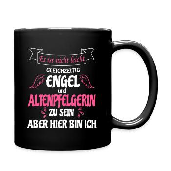 Altenpfelgerin und gleichzeitig Engel , bin da - Tasse einfarbig - Schwarz - Rechts