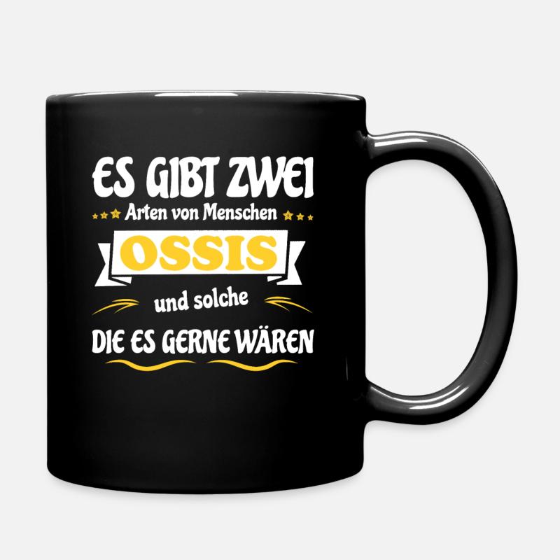 Zwei Arten Menschen, Ossis und die es gerne wären - Tasse einfarbig - Schwarz