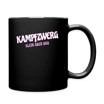 Kampfzwerg, Klein Aber Oho, Sprüche Zwerg - Tasse einfarbig - Schwarz - Rechts