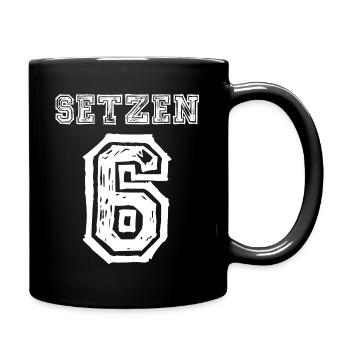 Setzen 6 - Lustiges Shirt - nicht nur für Schüler - Tasse einfarbig - Schwarz - Rechts