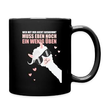 Lama: Wer mit mir nicht auskommt, muss noch üben - Tasse einfarbig - Schwarz - Rechts