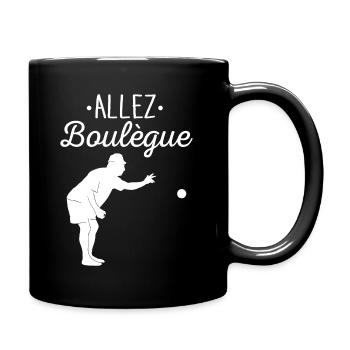 Allez Boulègue - Expression Marseillaise Pétanque - Mug uni - noir - Droite