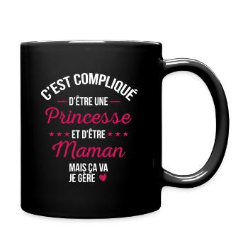 Princesse et maman - Idée cadeau - Mug uni - noir - Droite