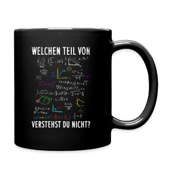 Welchen Teil von Mathe verstehst du nicht - Tasse einfarbig - Schwarz - Rechts