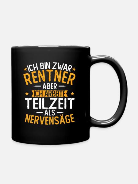 Rentner 2021 Ruhestand Lustiges Rentner - Tasse einfarbig - Schwarz