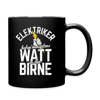 Strom Elektriker Handwerker - Tasse einfarbig - Schwarz - Rechts