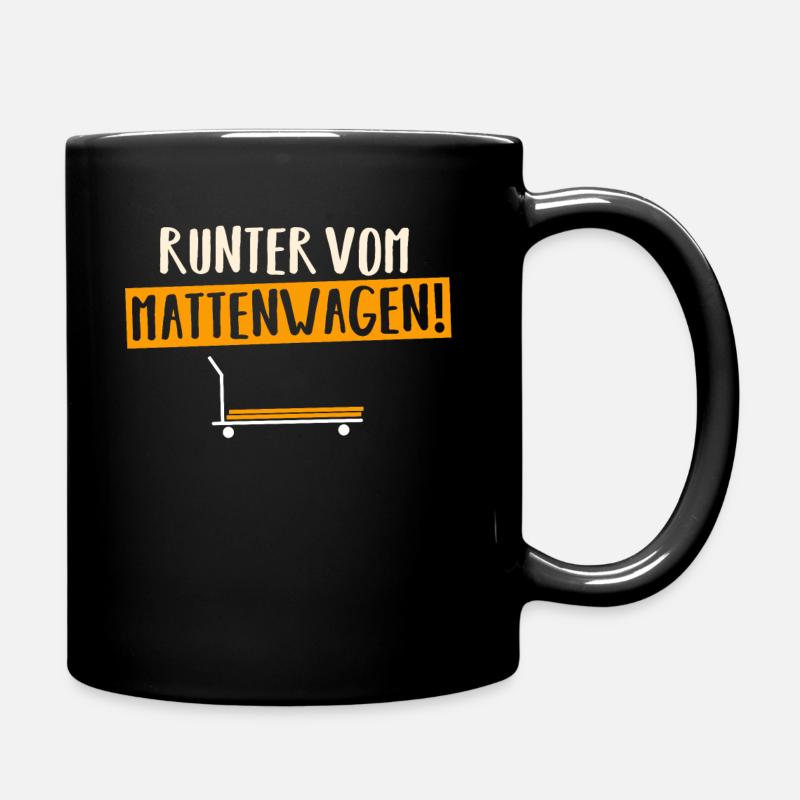 Runter vom Mattenwagen, Hallensport, Halle - Tasse einfarbig - Schwarz