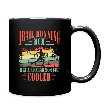 Trail Running Mom Cooler Trail Runner Muttertag - Tasse einfarbig - Schwarz - Rechts