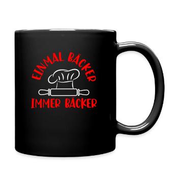 Bäcker Backen Bäckerei Handwerk - Tasse einfarbig - Schwarz - Rechts